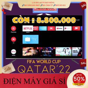 ib giảm thêm✔️_  Android Tivi QLED TCL 4K 50 inch 50C725dienmaytonkho _HÀNG MỚI GIÁ TỐT
