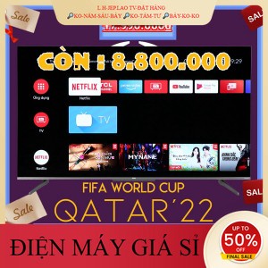 ib giảm thêm✔️_  Android Tivi QLED TCL 4K 50 inch 50C725dienmaytonkho _HÀNG MỚI GIÁ TỐT