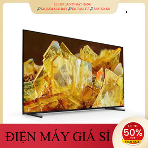 ib giảm thêm✔️_  Google Tivi Sony 4K 55 inch XR55X90L  Điện Máy Kho Rẻ _HÀNG MỚI GIÁ TỐT