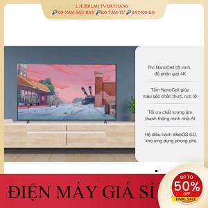 ib giảm thêm✔️_  Smart Tivi NanoCell LG 4K 55 inch 55NANO75TPA  ĐIỆN MÁY TỒN KHO _HÀNG MỚI GIÁ TỐT