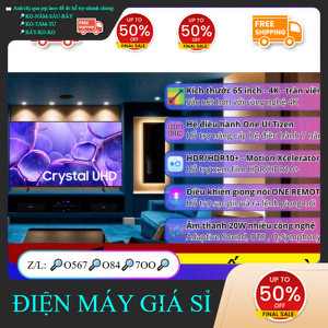 ib đặt hàng✔️_ nhắn SHOP✔️_  Smart Tivi Crystal UHD Samsung 4K 65 inch 65U8500F  Mới 2025 (SP Khanh 