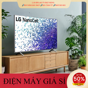 ib giảm thêm✔️_  Smart Tivi NanoCell LG 4K 55 inch 55NANO77TPA 2021  Điện Máy Kho Rẻ _HÀNG MỚI GIÁ TỐT