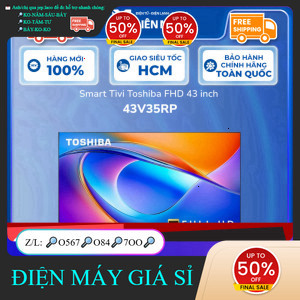 ib đặt hàng✔️_ nhắn SHOP✔️_  ib SHOP✔️_  43V35RP  Smart Tivi Toshiba FHD 43 inch 43V35RP  _giao toàn