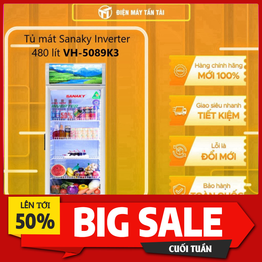 Sale lớn  Tủ Mát Sanaky Inverter 480L VH-5089K3 Miễn Phí Giao Tại HCM
(Tiện chỉnh lại theo yêu cầu, 