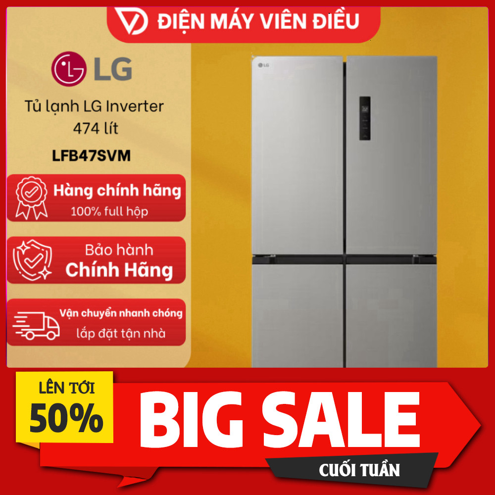 Sale lớn  Tiêu đề sản phẩm mới: Tủ lạnh LG Inverter 474 lít LFB47SVM - Giúp làm lạnh nhanh tiết kiệm