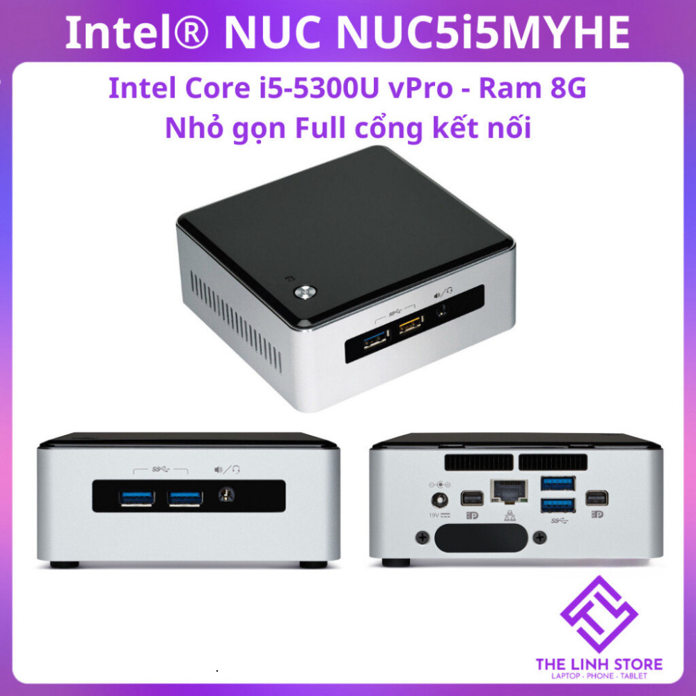 Máy tính Mini PC Intel NUC 5 NUC5i5MYHE - Core i5 5300U Ram 8G