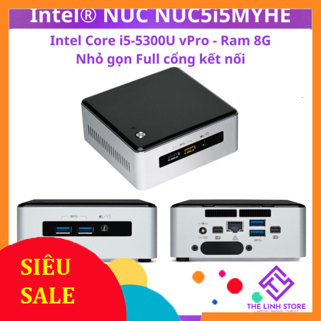 Máy tính Mini PC Intel NUC 5 NUC5i5MYHE - Core i5 5300U Ram 8G