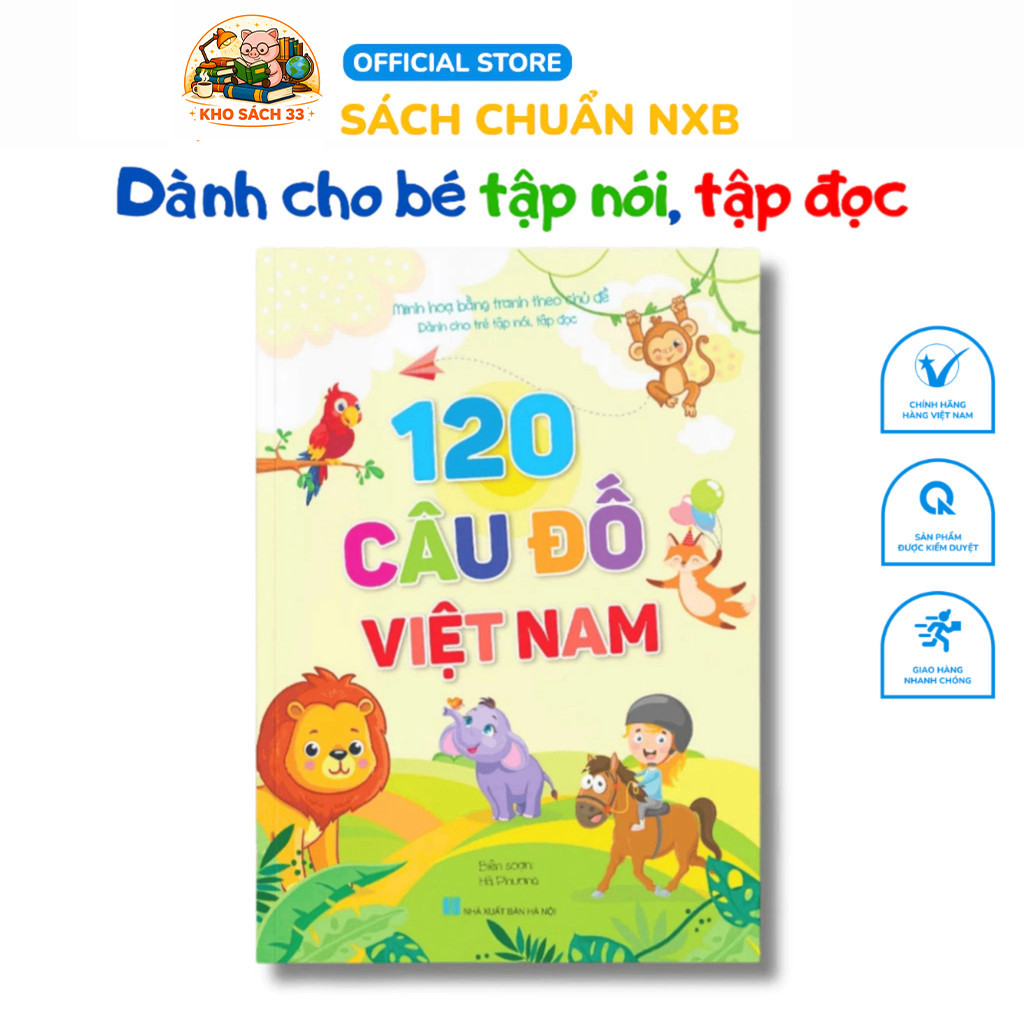 Sách 120 câu đố Việt Nam (dành cho bé tập nói, tập đọc - minh họa theo chủ đề)