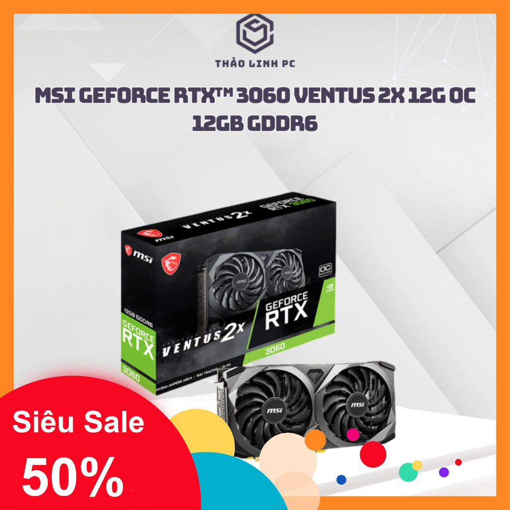 Card màn hình(VGA 3060 | 5060 | 5060Ti | 5070) - Giá mua lẻ cực rẻ - Mới 100% - Chính hãng