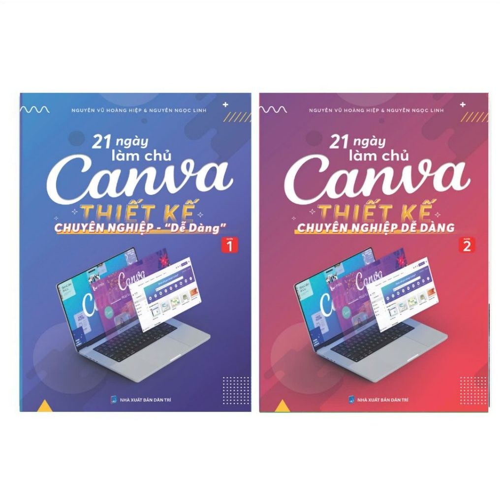 Combo 2 Cuốn 21 Ngày Làm Chủ Canva Thiết Kế Chuyên Nghiệp Dễ Dàng Tập 1 Tập 2