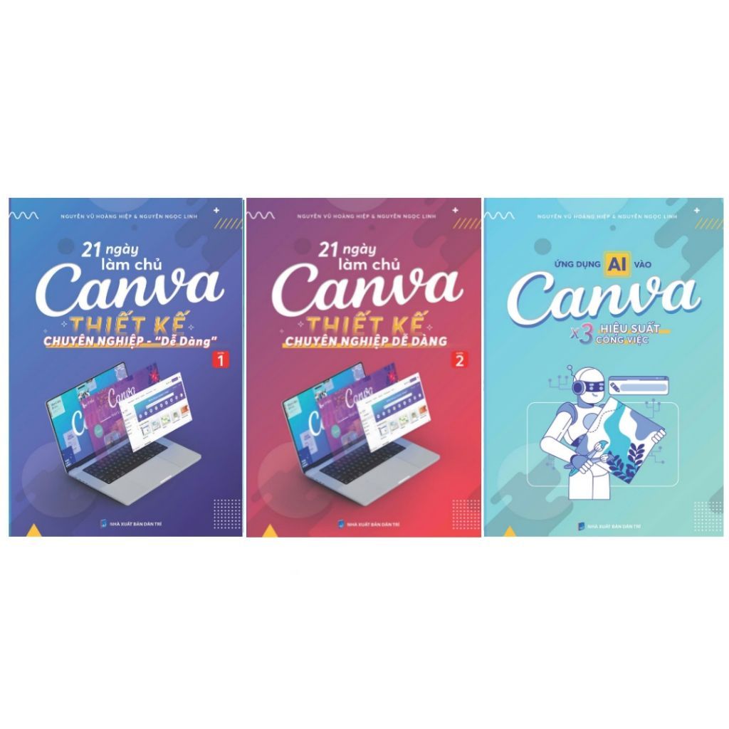 Combo 3 Cuốn 21 Ngày Làm Chủ Canva Thiết Kế Chuyên Nghiệp Dễ Dàng và Ứng Dụng AI Vào Canva x3 Hiệu S