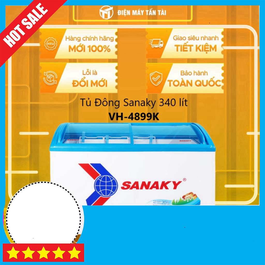 IB shop đặt Tủ ĐÔNG SANAKY VH-4899K 340Lít Giao HCM Tận Hưởng Miễn Phí GIAO TOÀN QUỐC.