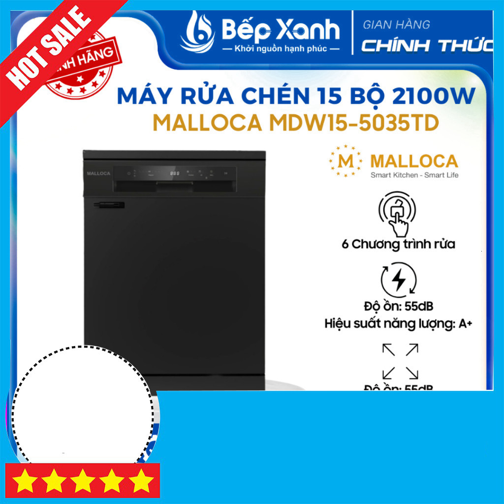 IB đặt hàng  Máy Rửa Chén Độc Lập Malloca 15 Bộ MDW15-5035TD 3 Năm BH GIAO TOÀN QUỐC.