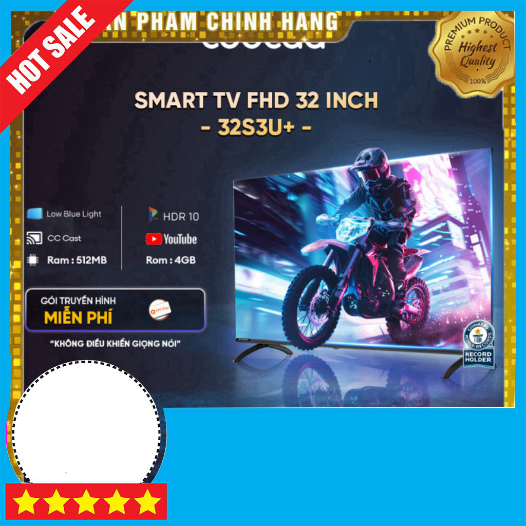 IB đặt hàng  TV Coocaa Smart 32 Inch 4K Wifi - Tủ Phích Đầy Đủ GIAO TOÀN QUỐC.