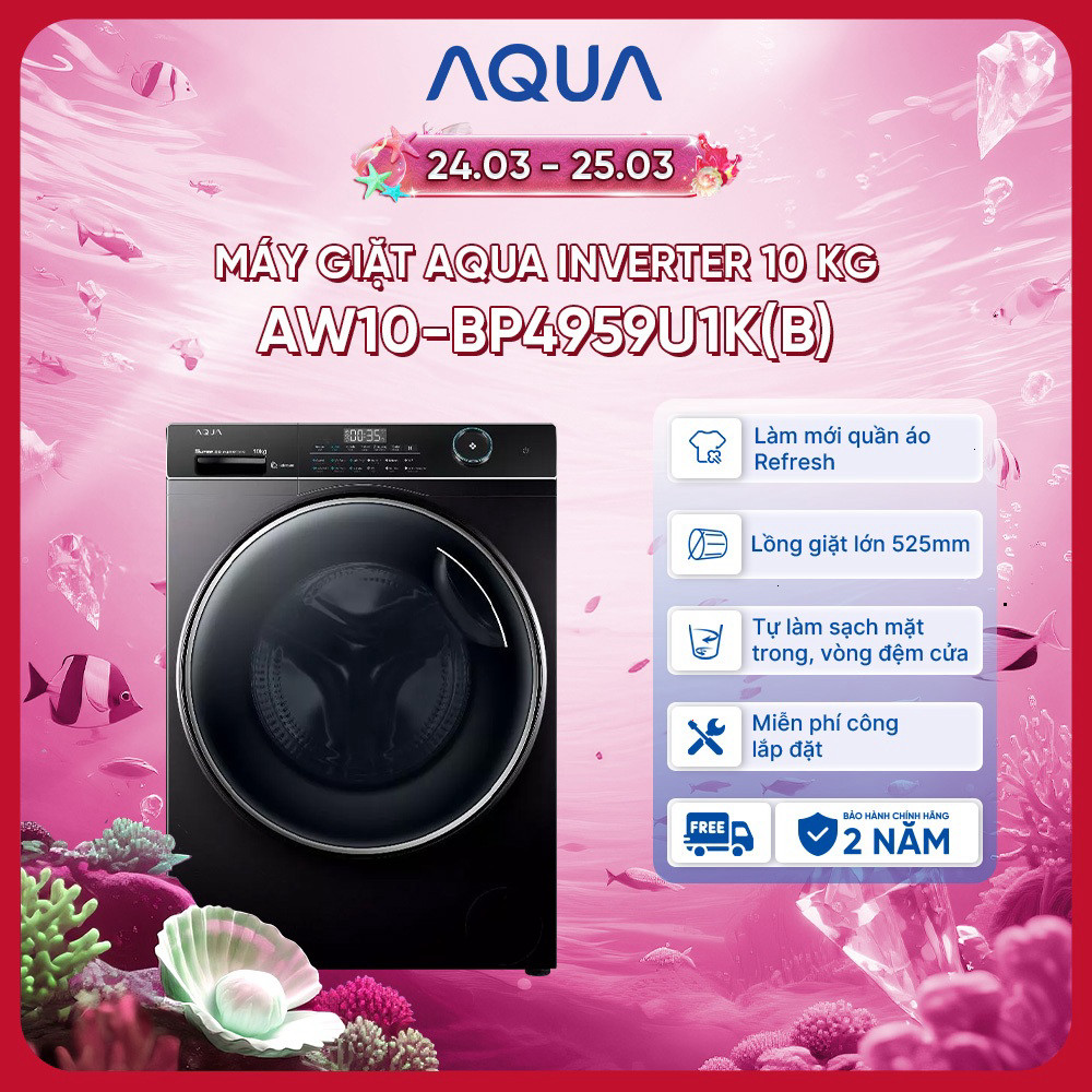 Máy giặt Aqua Inverter 10 kg AW10-BP4959U1K(B) - Bảo hành 2 năm