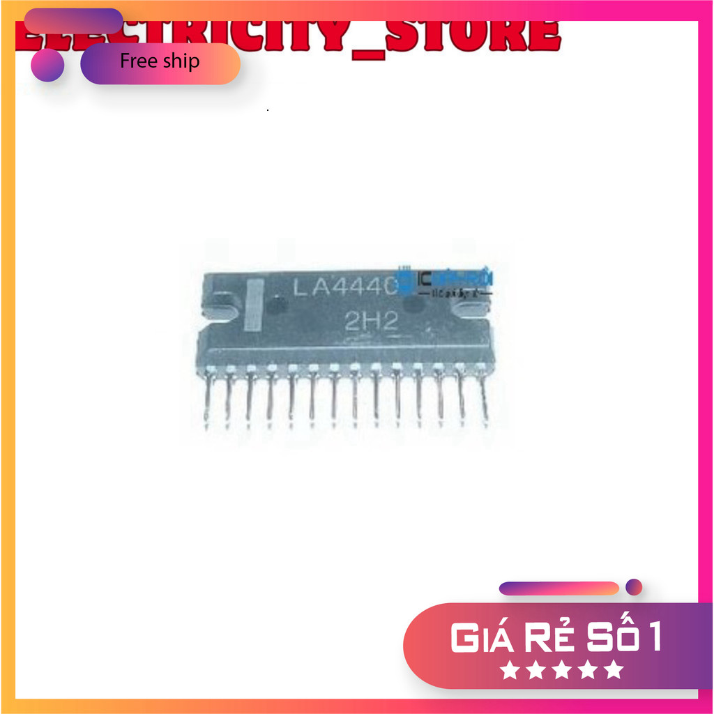 LA4440 -ElectricityStore Thế Giới Chip