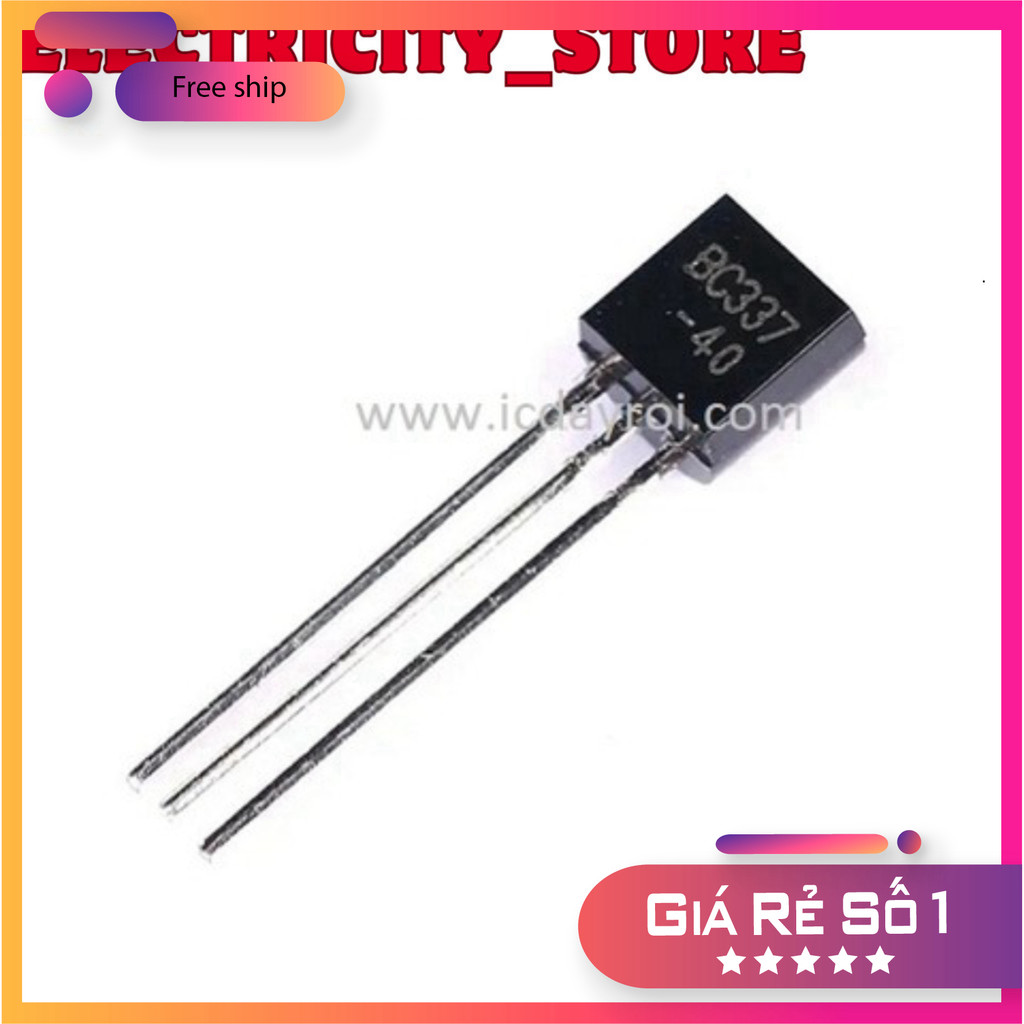 [30 Cái]- Transistor NPN BC337-40 45V 0.8A TO-92 Thế Giới Chip