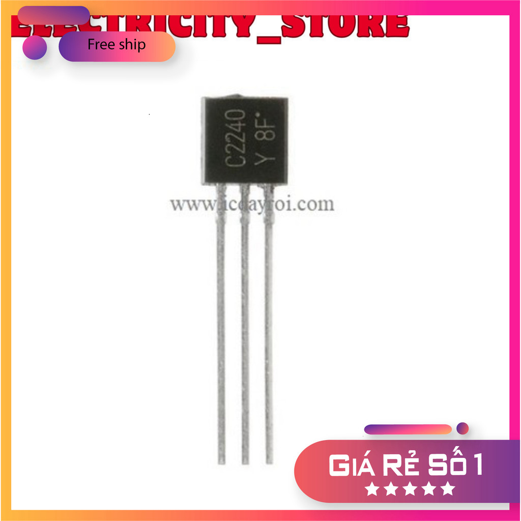 [10 Cái]- Transistor NPN 2SC2240 100mA 120V Thế Giới Chip