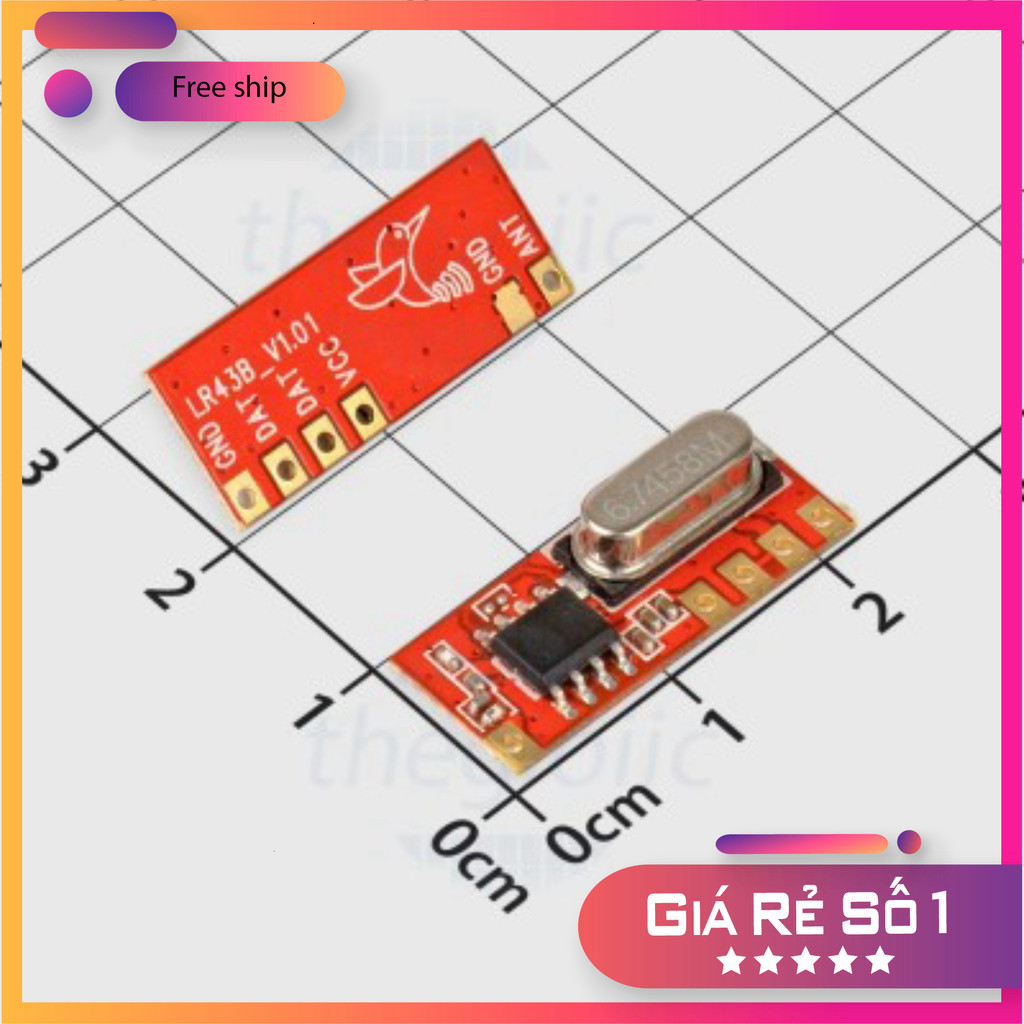 LR43B Mạch Thu RF 433MHz Thế Giới Chip