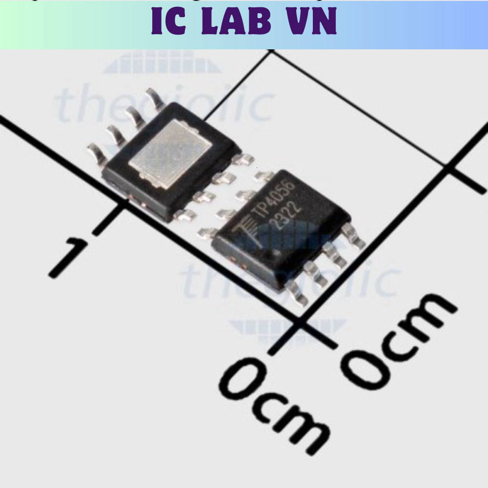 [3 Cái]- TP4056 IC Sạc Pin Li-Ion 1 Cell, 1 A, 4.2V 8-SOP Ic Lab VN