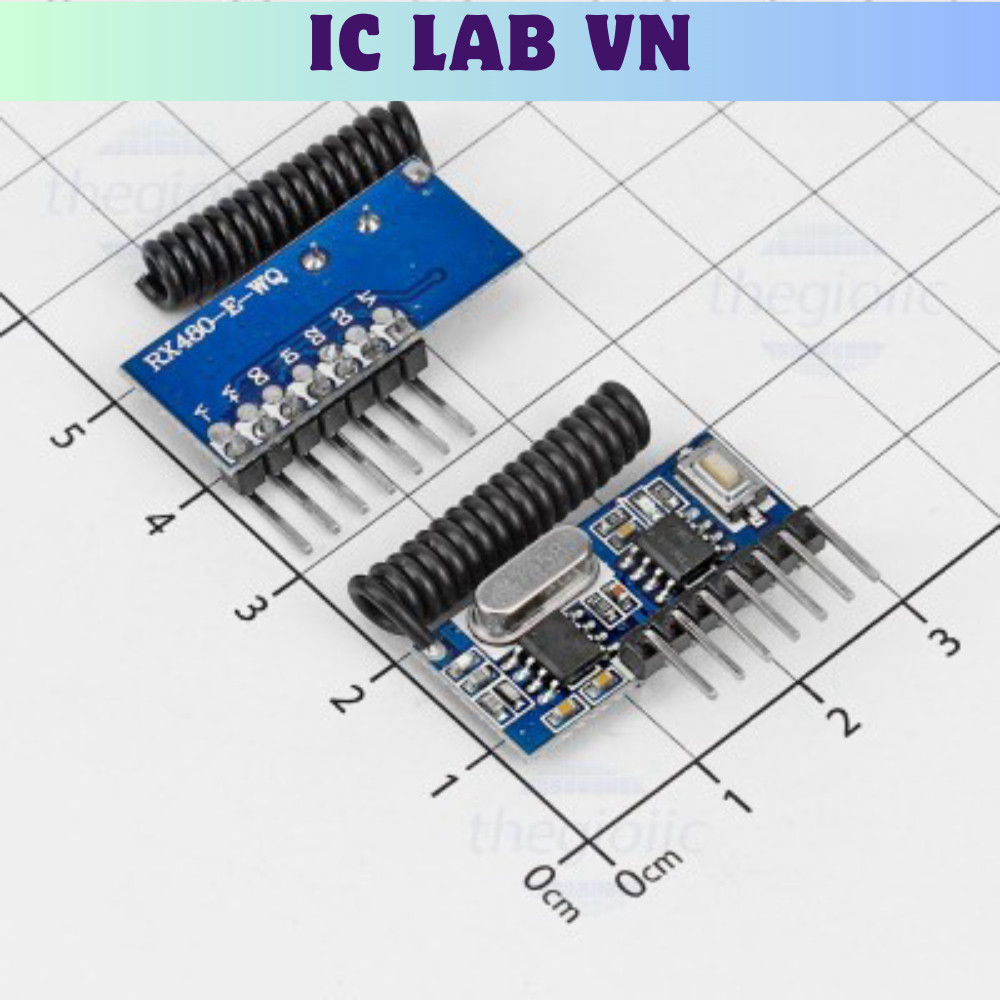 RX480E Module Thu Sóng RF 433MHz Ic Lab VN