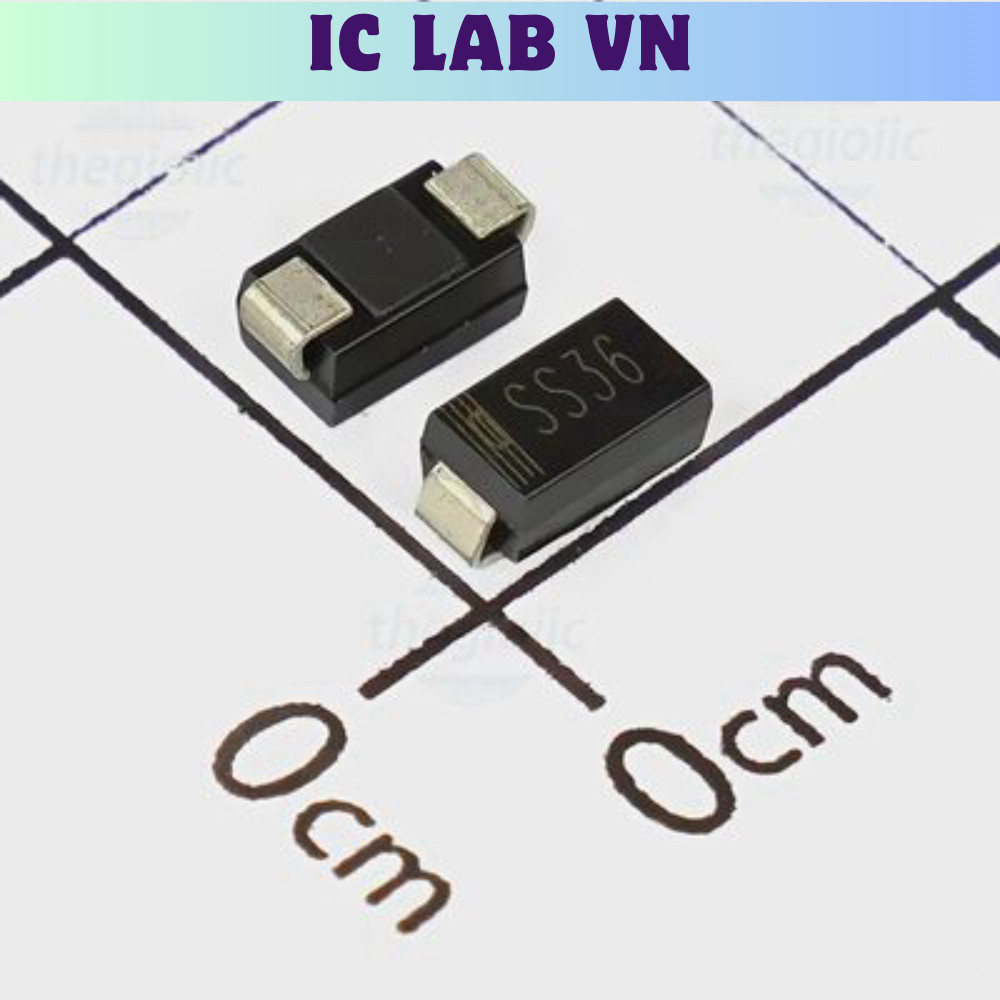 [30 Cái]- SS36 SMA Diode Schottky 3A Ic Lab VN