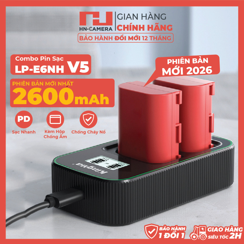BỘ SẠC ĐÔI VÀ PIN CANON LP-E6NH 2600MAH HÃNG KINGMA PHIÊN BẢN V5 (BẢN MỚI 2026 2600MAH)