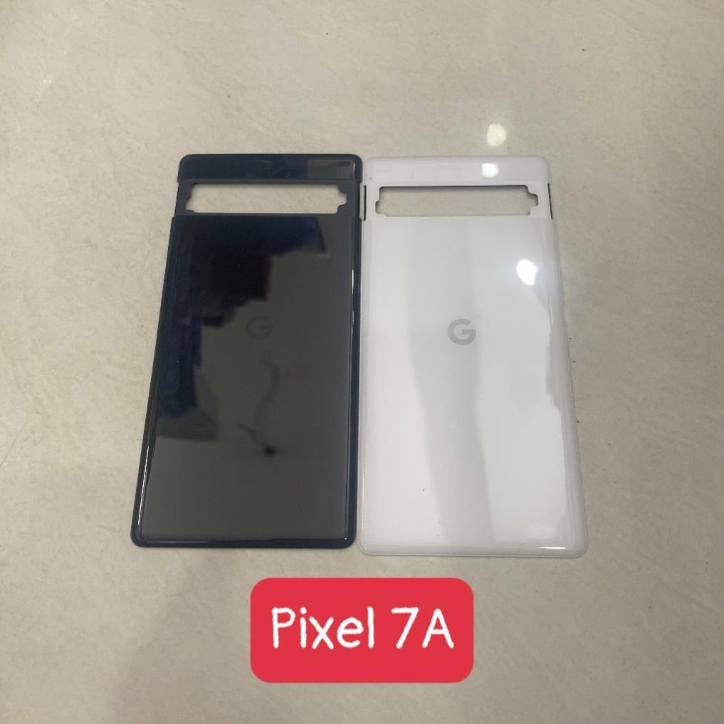 Lưng vỏ pixel 7a, nắp lưng, lưng kính GWKK3, GHL1X, G0DZQ, G82U8