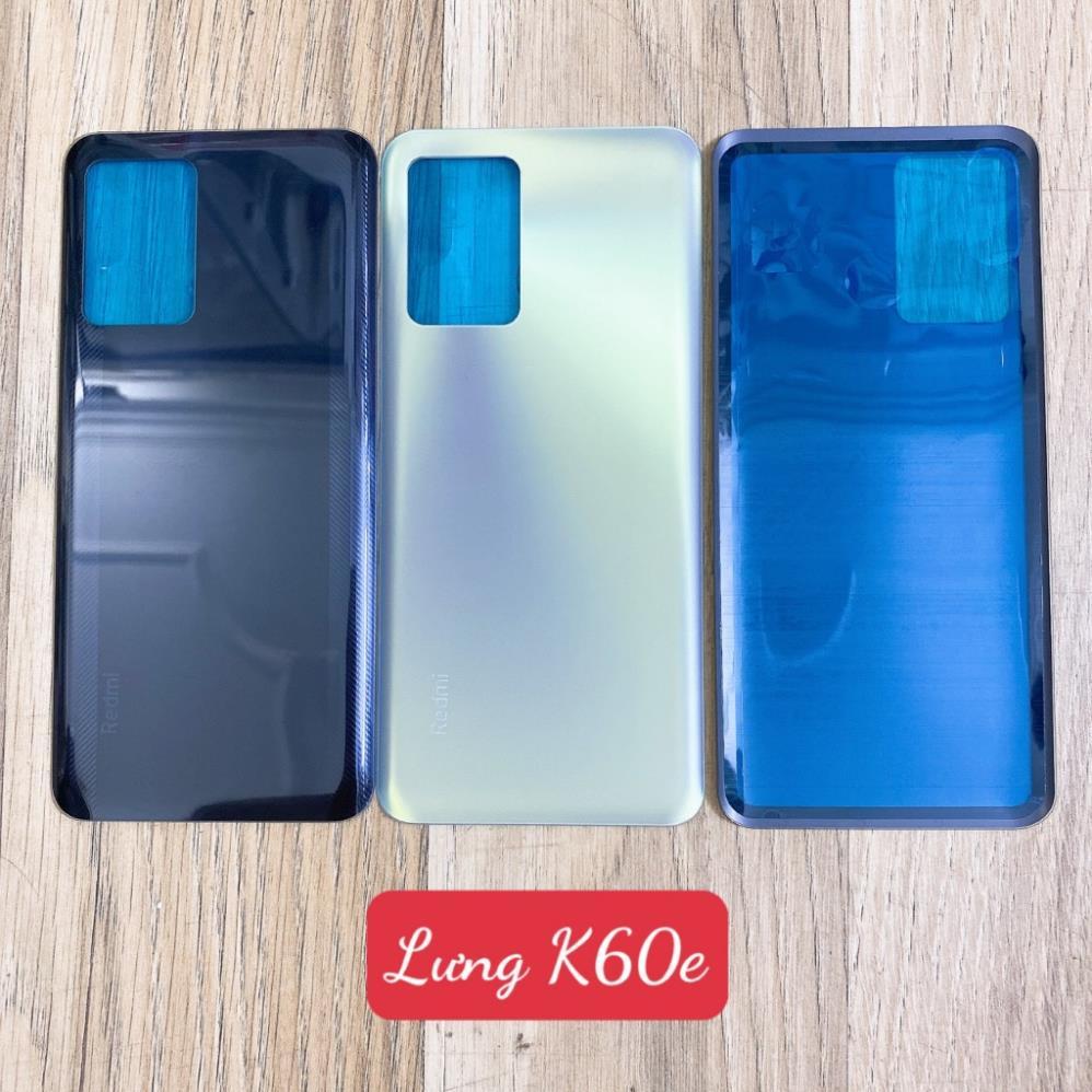 K60E - Lưng vỏ xiaomi redmi K60e - lưng pin - nắp lưng - nắp pin - lưng kính - RM K60E - 22122RK93C