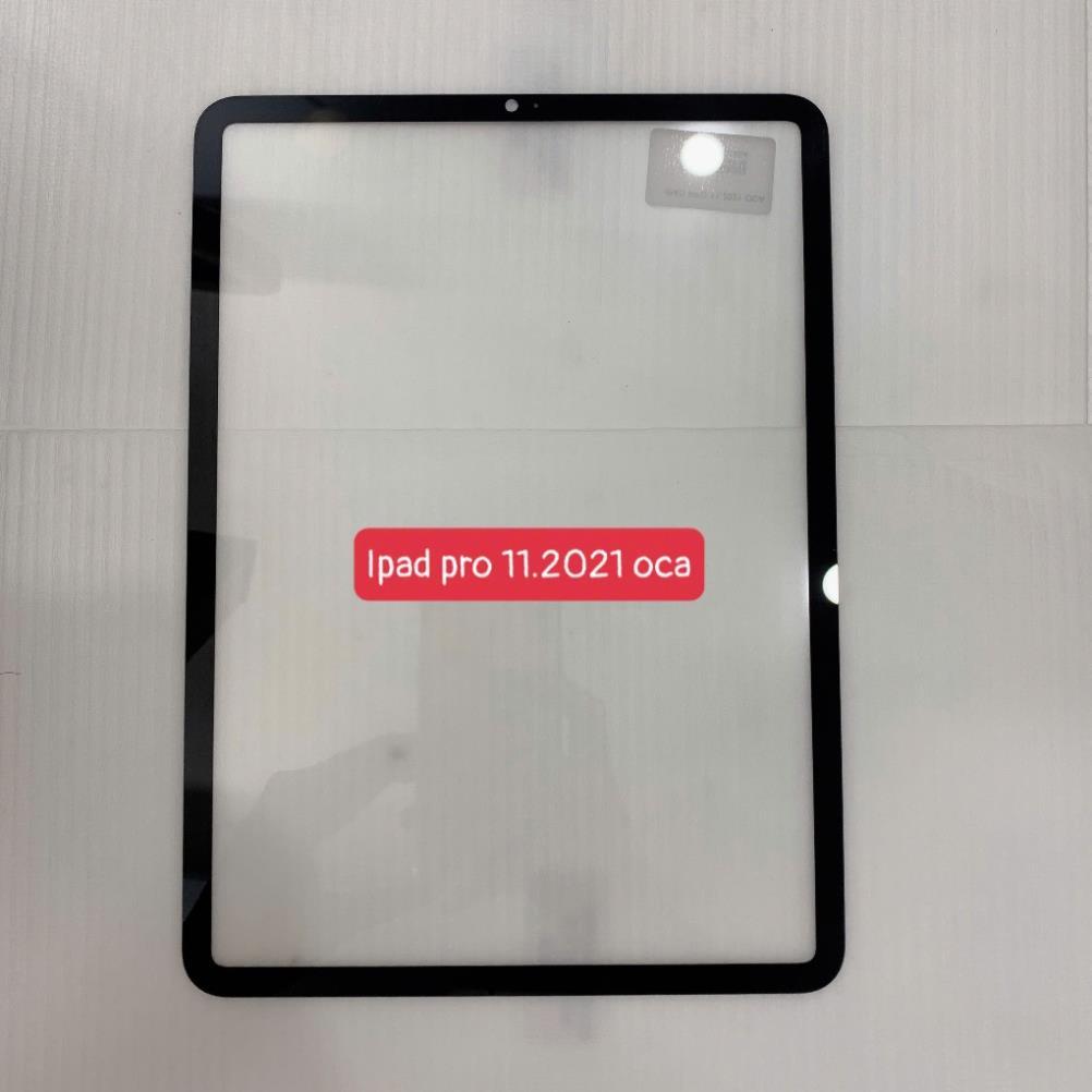 Kính ipad pro 11 2021, kính ipad pro 11 gen 3 - 11 inches, kính ép màn hình có keo oca, A2301, A2459