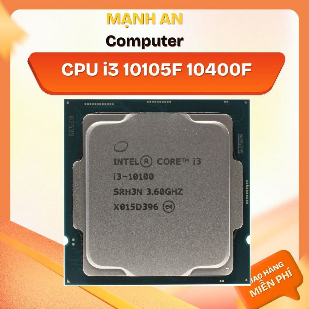 CPU Core i3 10105F | i3 10100F | i5 10400F | i5 11400F Tray Cũ socket 1200