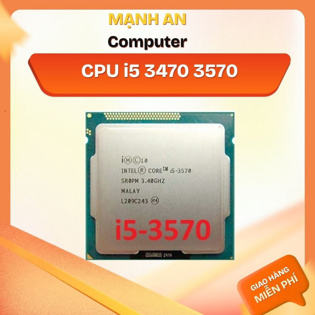 CPU core i5 3570 | i5 3470 Chạy trên main H61 socket 1155