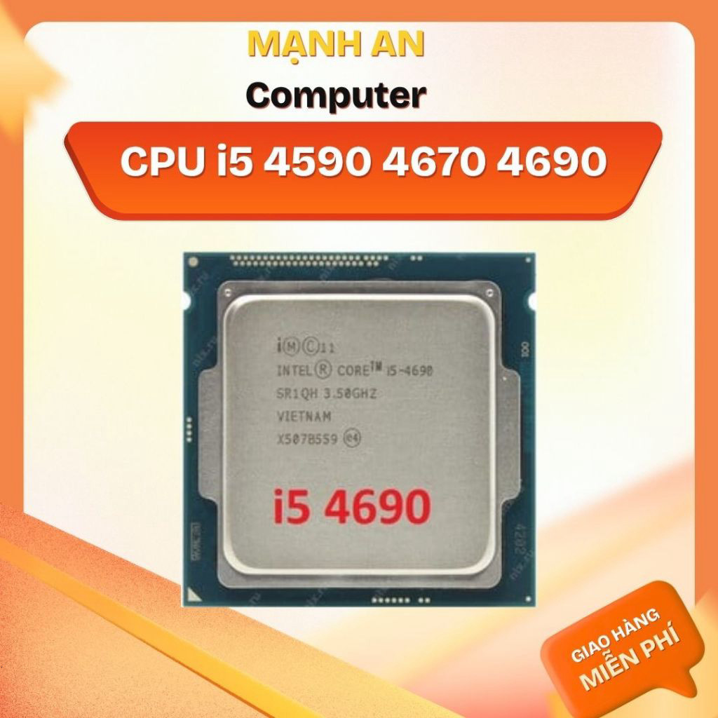 CPU Core i5 4590 | i5 4570 | i5 4670 | i5 4690 Hàng Tray Cũ Đẹp keng