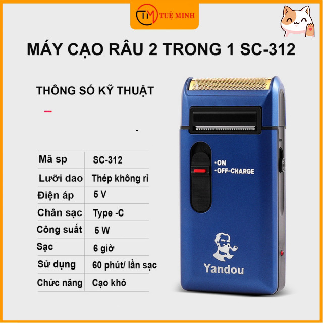 Đánh Râu Sạch Yandou SC312 / SC301U Sắc Bén Sạc Nhanh Cỏn Gọn (Driver 3 blades, designed for easy sh