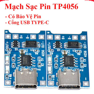 [Deal tốt] Mạch Sạc Pin TP4056 - Cổng Micro B/Type C, Có/Không IC Bảo Vệ, Điện Áp 4.5/5.5V