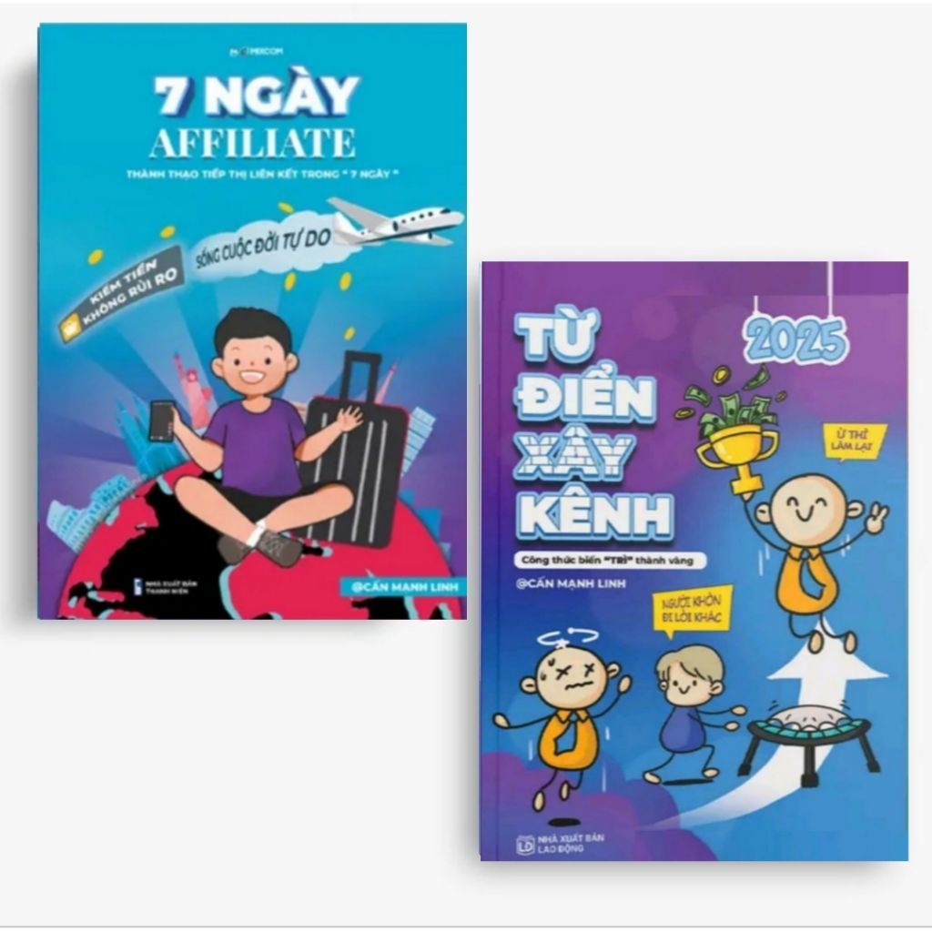 Combo 2 Cuốn Từ Điển Xây Kênh 2025 & 7 Ngày Affiliate Cấn Mạnh Linh