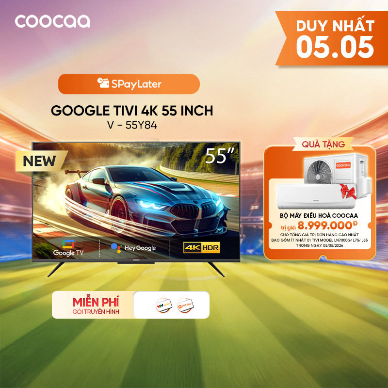 (Miễn Phí giao hàng) [Miễn phí lắp đặt HN-HCM]  Google Tivi Coocaa 4K 55 Inch - Model 55Y84