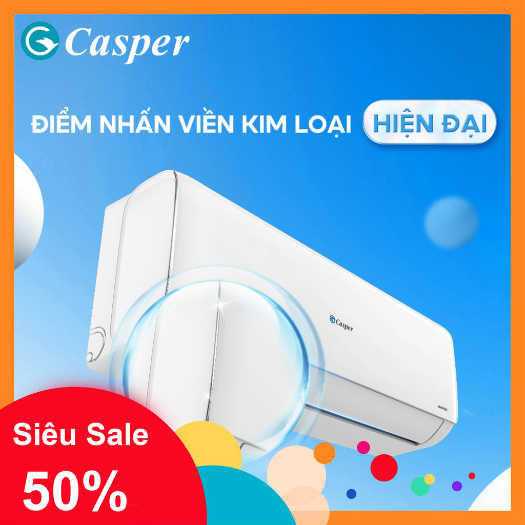 Đã ẩn ib nhận mã_  Máy lạnh/ Điều hòa Casper Inverter ProAir 1 chiều 2.5HP JC24IU36/GC24IS32/HC24IA3