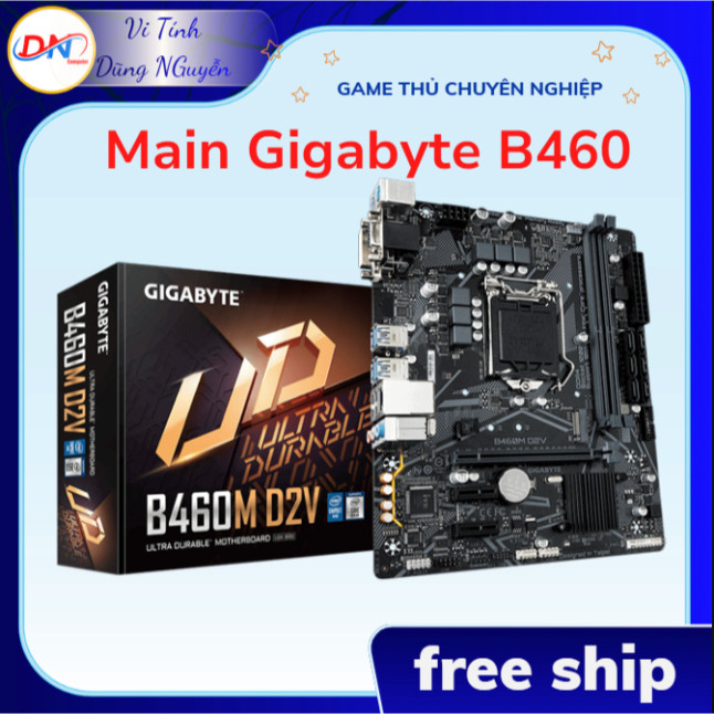 SALE Main Giga B460 2, 4 khe ram hàng đẹp chạy socket LGA 1200 chưa qua sửa chữa