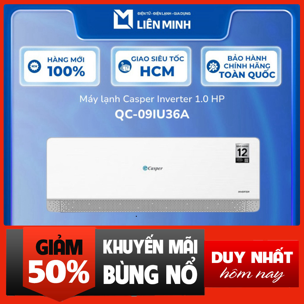 Máy Lạnh Inverter 1 HP Casper Giao Toàn Quốc QC-09IU36A GC-09IB36 JC-09IU36
