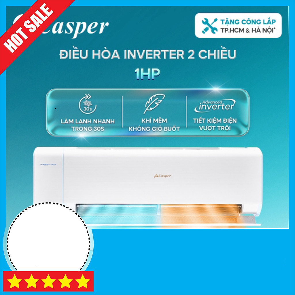 Khuyến mãi  Máy Lạnh 2 Chiều Casper Inverter XH-09IF35 9300BTU Bảo Hành 3 Năm Giao toàn quốc