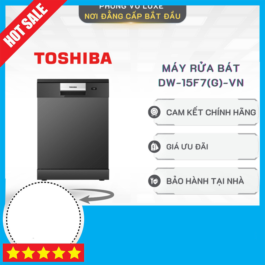 Khuyến mãi  Đài Rửa Chén Toshiba DW-15F7(G)-VN Cao Cấp 15 Công Suất giao toàn quốc