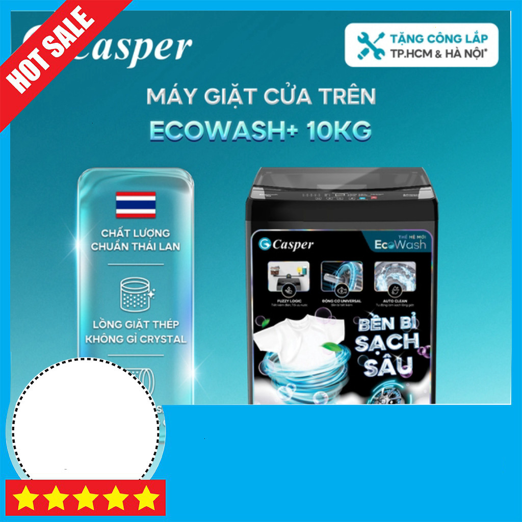 Khuyến mãi  Máy Giặt Cửa Trên Casper 10KG WT-10NB3 Chế độ Bảo Hành 2 Năm Chính Hàng giao toàn quốc