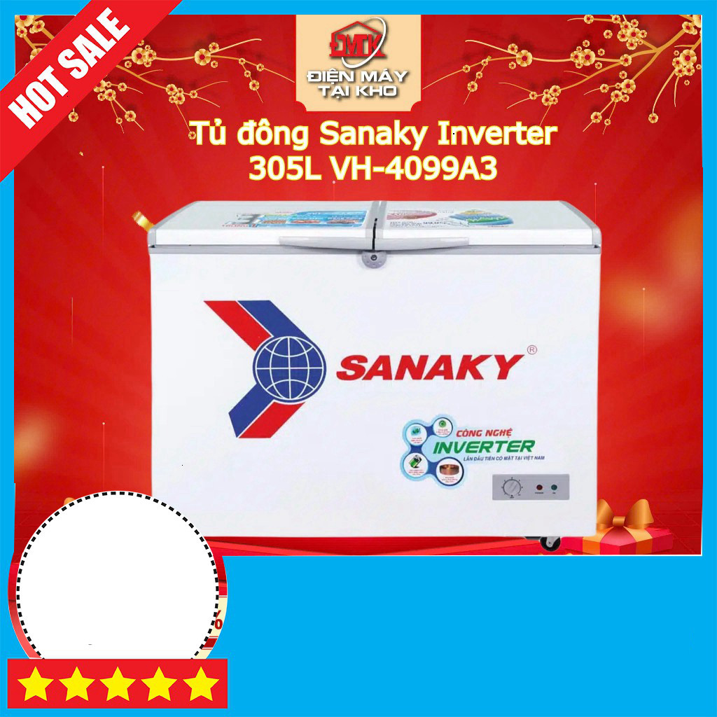 Khuyễn mãi Tủ Đông Inverter Sanaky 305L VH-4099A3 Tủ Lạnh Cao Cấp Miễn phí lắp đặt