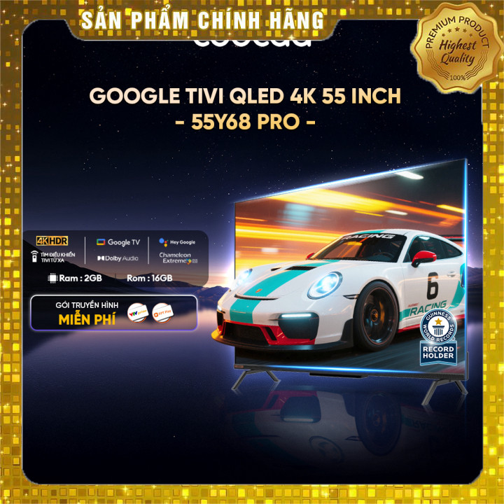Google TV QLED Coocaa 55Y68 Pro 55 inch - Miễn phí lắp đặt HCM/HN