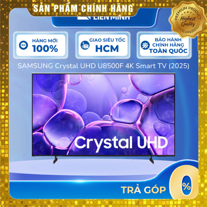 Smart Tivi Samsung Crystal UHD 4K UA43/50/55/65U8500F - Giao Toàn Quốc