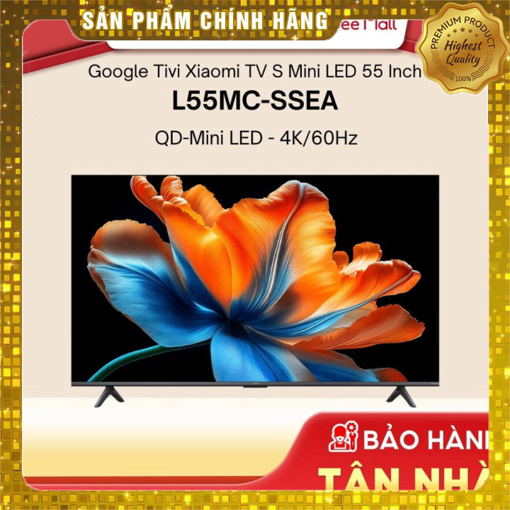 Google Tivi Xiaomi 55 inch L55MC-SSEA PRO L55MB-APSEA/ASEA/SSEA - Miễn phí ship HCM