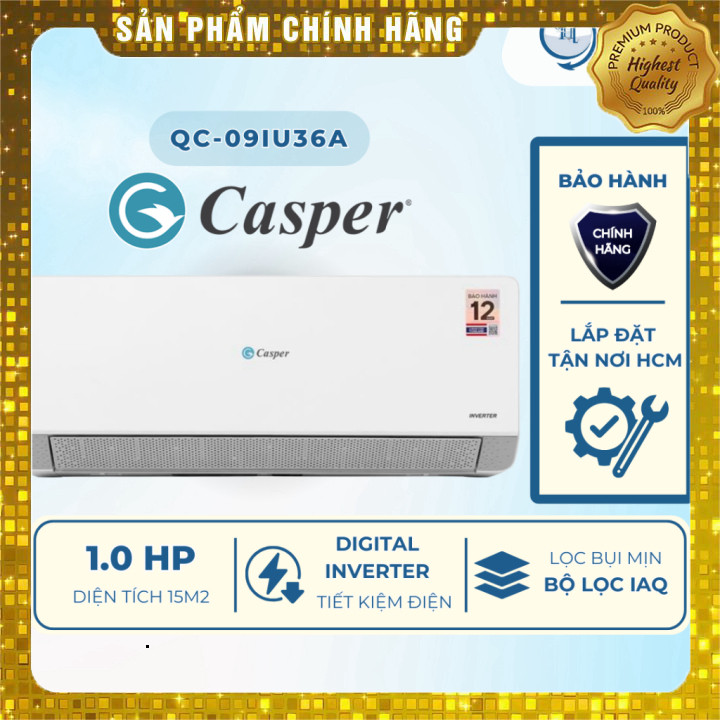 Máy lạnh Casper Inverter QC-09IU36A/QC-12IU36A 1HP-1.5HP Model 2025