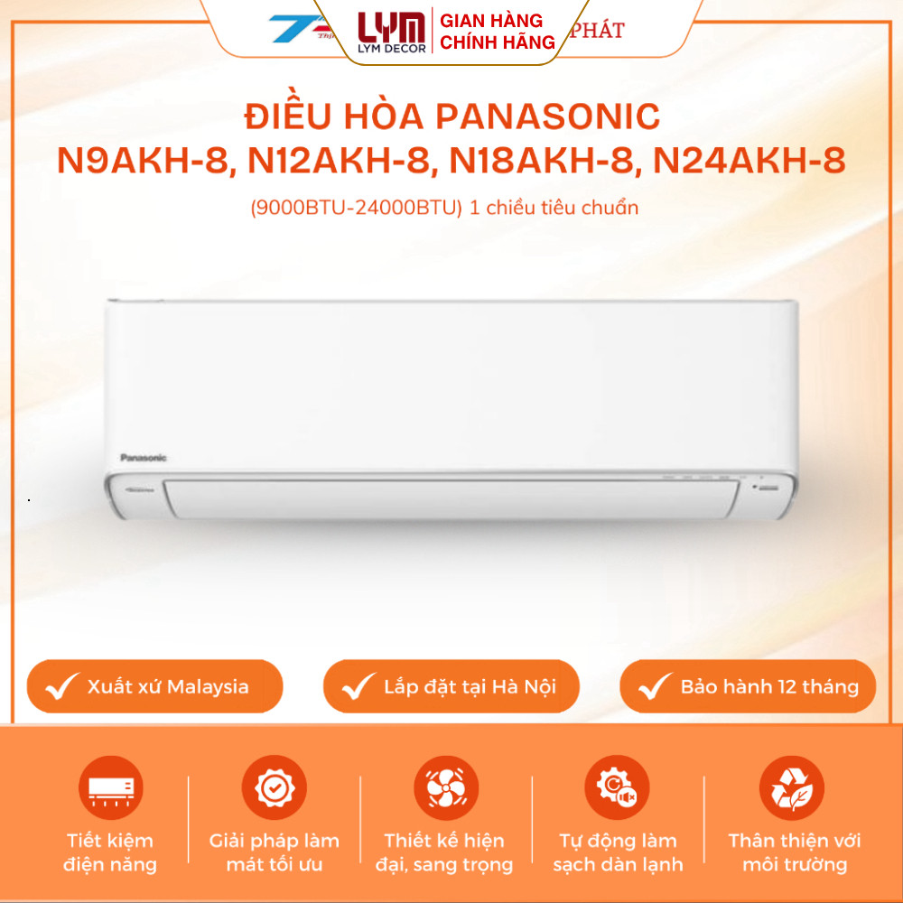 Điều Hòa Panasonic N9AKH-8, N12AKH-8, N18AKH-8, N24AKH-8 9000-24000BTU 1 Chiều Gas R32