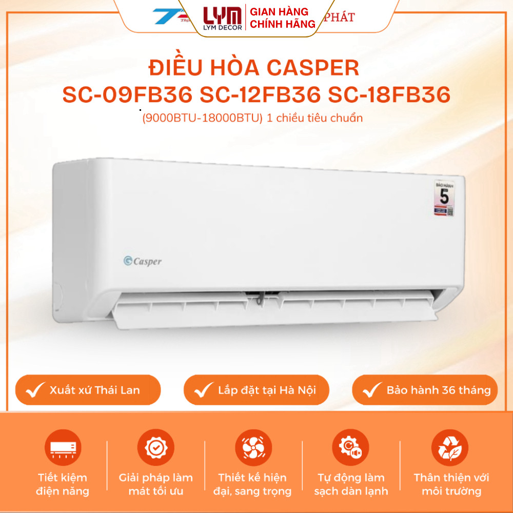 Điều Hòa Casper 1 Chiều SC-09FB36A, SC-12FB36A, SC-18FB36A 9000-18000BTU Làm Lạnh Nhanh Turbo GasR32